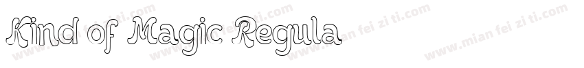 Kind of Magic Regula字体转换